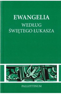 Ewangelia według św. Łukasza