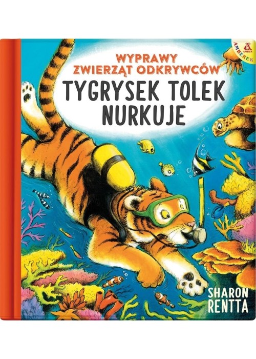 Wyprawy zwierząt odkrywców: Tygrysek Tolek nurkuje