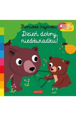 Dzień dobry, niedźwiadku! Akademia mądrego dziecka