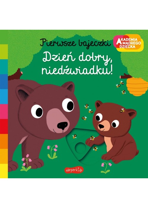 Dzień dobry, niedźwiadku! Akademia mądrego dziecka