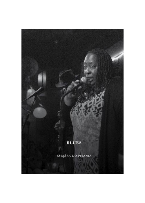 Blues. Książka do pisania