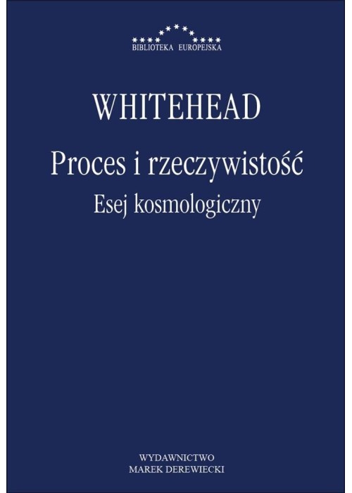 Proces i rzeczywistość. Esej kosmologiczny