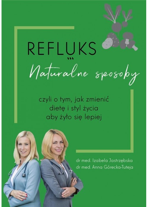 Refluks naturalne sposoby