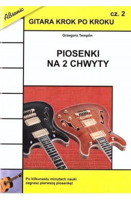Gitara krok po kroku cz.2 Piosenki na 2... w.2022