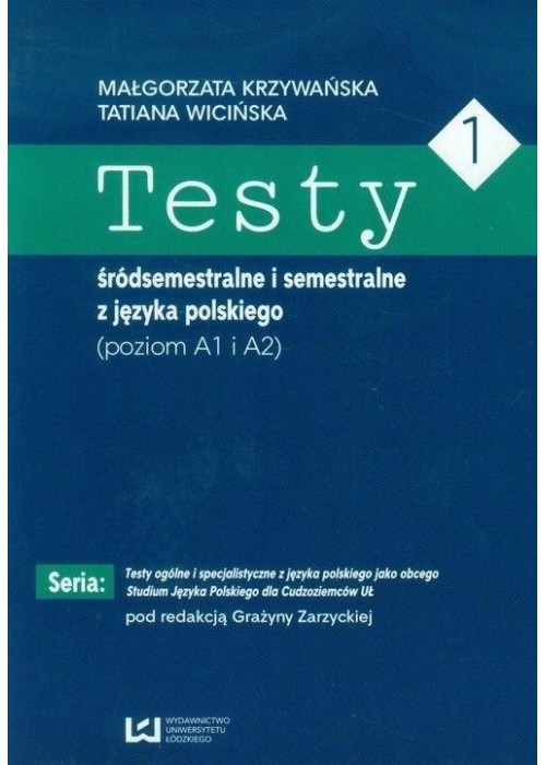 Testy 1 śródsemestralne i semestralne z języka pol