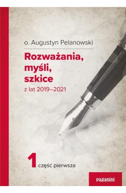 Rozważania, myśli, szkice z lat 2019-2021 cz.1