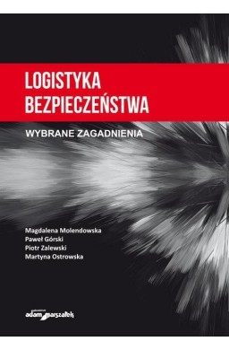 Logistyka bezpieczeństwa