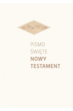 Pismo Święte Nowy Testament