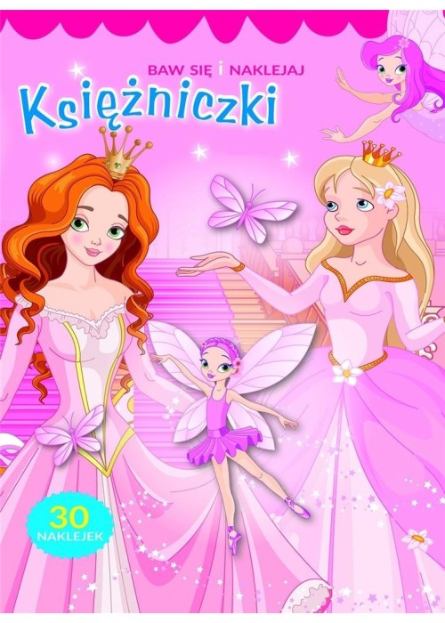 Baw się i naklejaj. Księżniczki