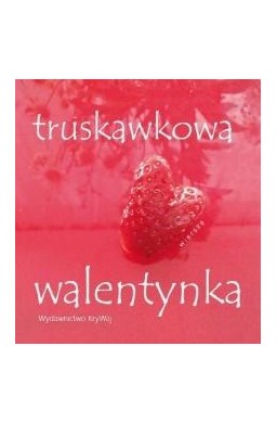 Truskawkowa walentynka