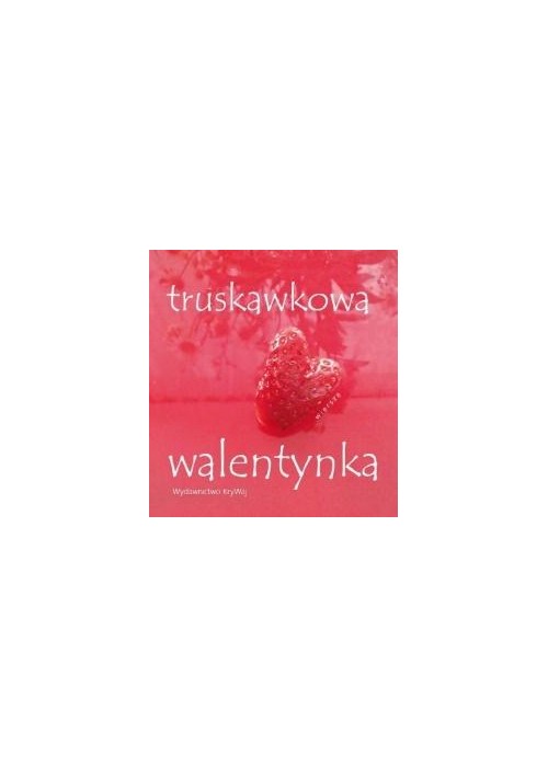 Truskawkowa walentynka