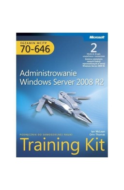 Egzamin MCITP 70-646: Administrowanie Windows...