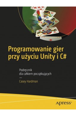 Programowanie gier przy użyciu Unity i C