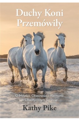 Duchy koni przemówiły