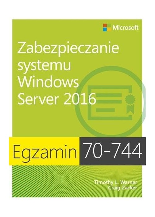 Egzamin 70-744: Zabez. systemu Windows Server 2016