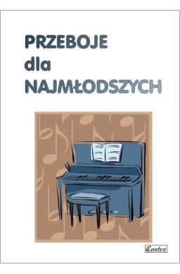 Przeboje dla najmłodszych