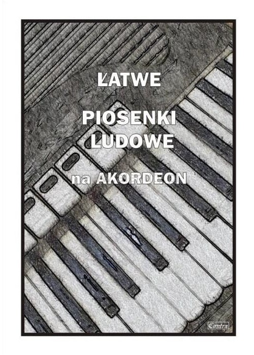 Łatwe Piosenki ludowe na akordeon