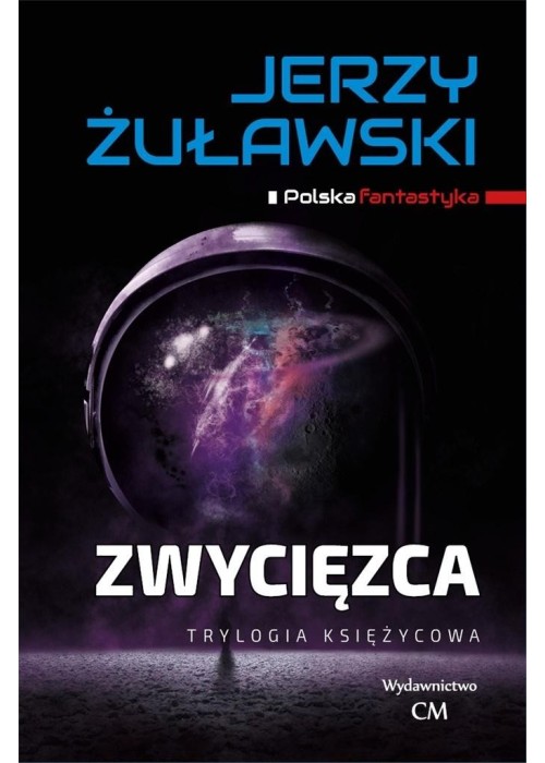 Trylogia księżycowa. Zwycięzca