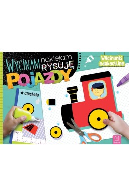 Wycinam, naklejam, rysuję. Pojazdy