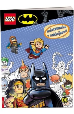LEGO(R) Batman. Kolorowanka z Naklejkami