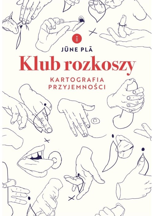 Klub rozkoszy. Kartografia przyjemności