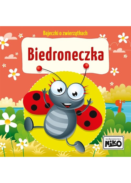 Bajeczki o zwierzątkach. Biedroneczka