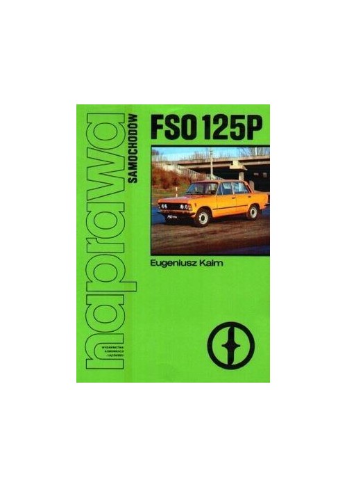 Naprawa samochodów FSO 125P