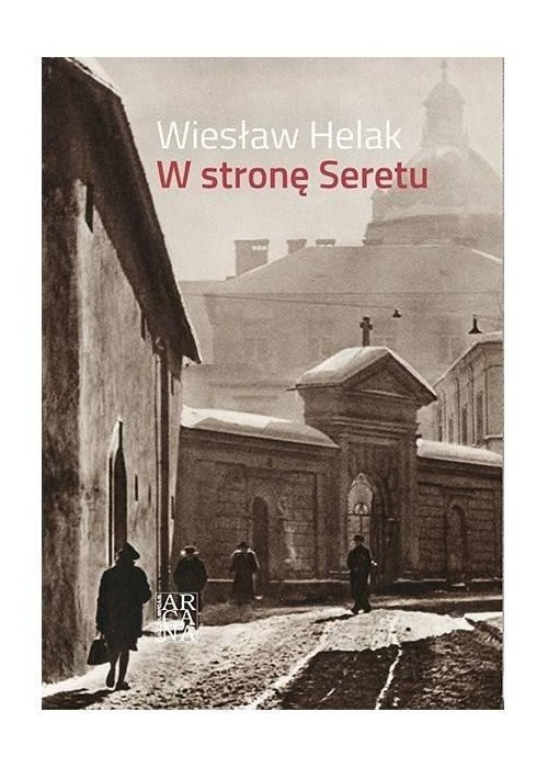 W stronę Seretu