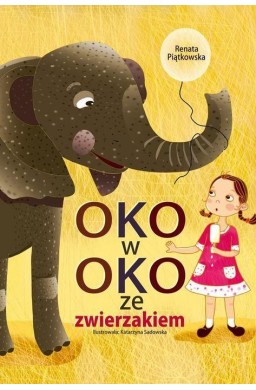 Oko w oko ze zwierzakiem