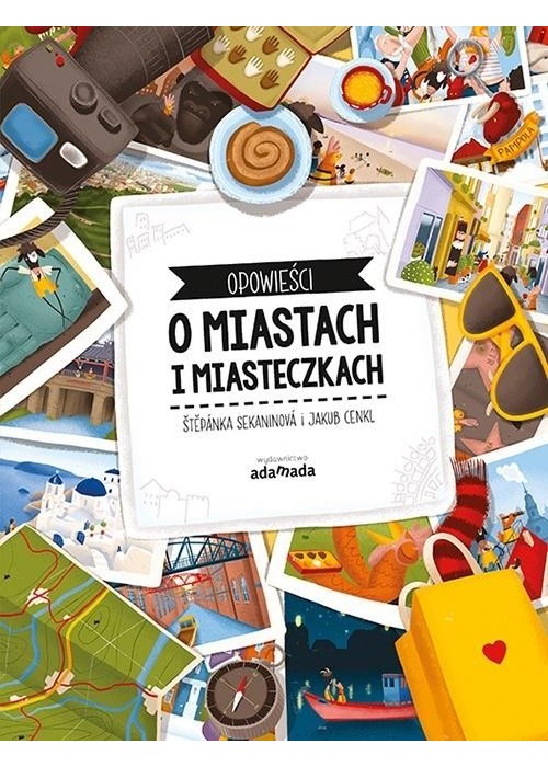 Opowieści o miastach i miasteczkach