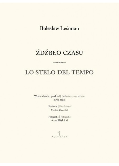 Źdźbło czasu / Lo stelo del tempo