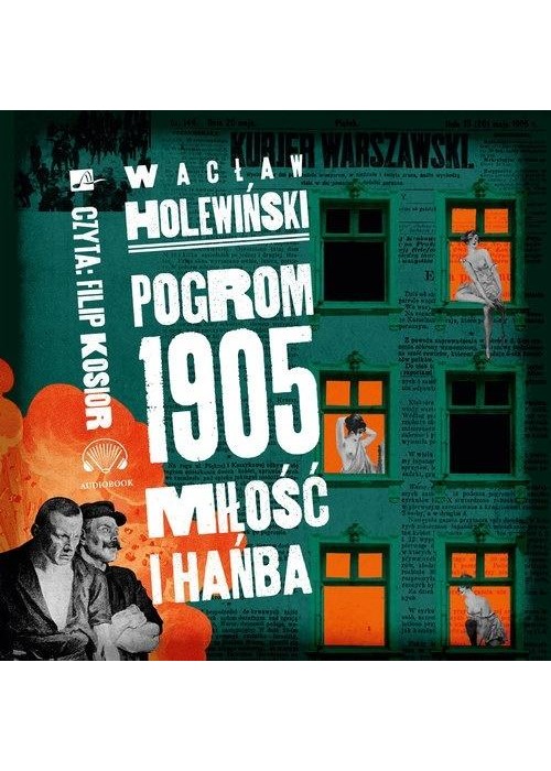 Pogrom 1905 Miłość i hańba Audiobook