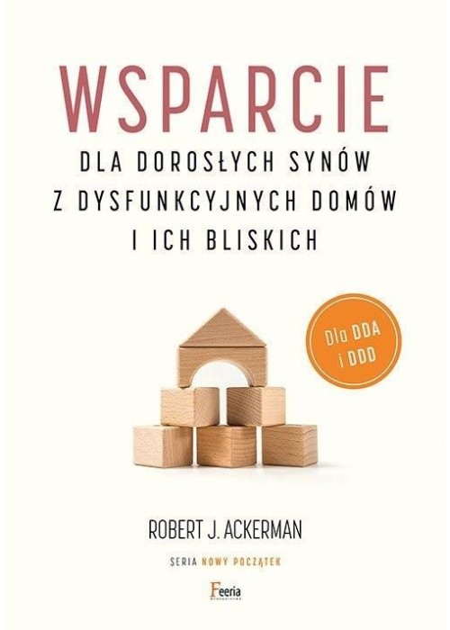 Wsparcie dla dorosłych synów z dysfunkcyjnych...