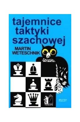 Tajemnice taktyki szachowej.