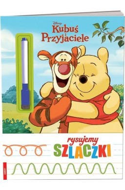 Kubuś i Przyjaciele. Rysujemy Szlaczki