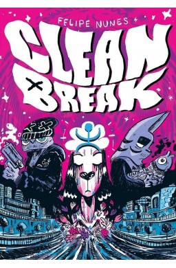 Clean Break