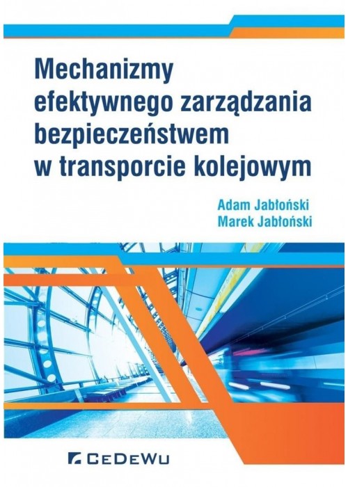 Mechanizmy efektywnego zarządzania bezpiecz. ...