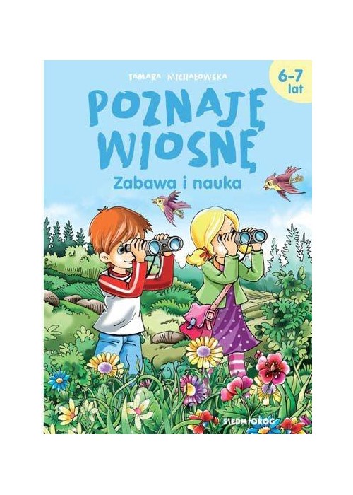 Poznaję wiosnę. Zabawa i nauka