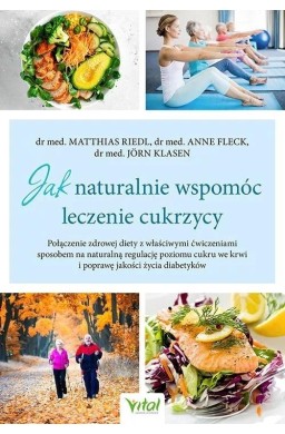 Jak naturalnie wspomóc leczenie cukrzycy