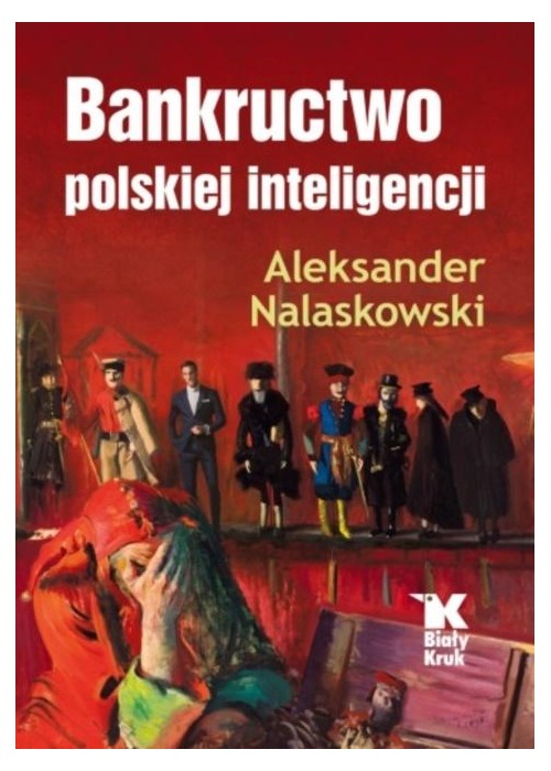 Bankructwo polskiej inteligencji