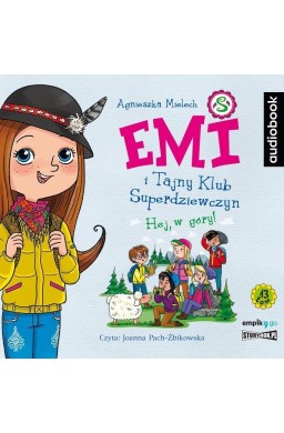 Emi i Tajny Klub Superdziewczyn T.13 audiobook