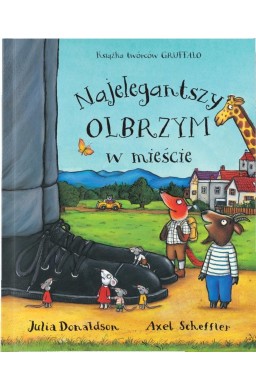 Najelegantszy olbrzym w mieście