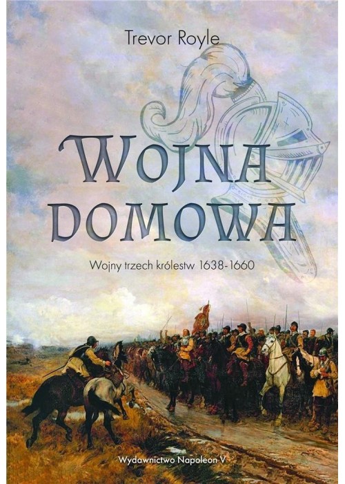 Wojna domowa. Wojny trzech królestw 1638-1660