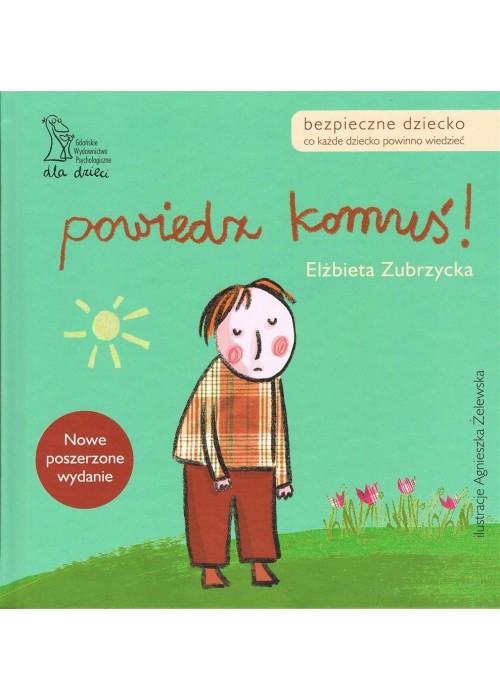 Powiedz komuś!