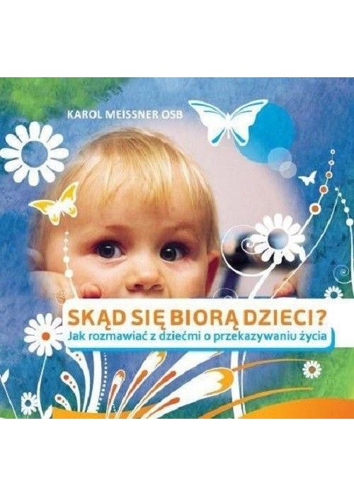 Skąd się biorą dzieci