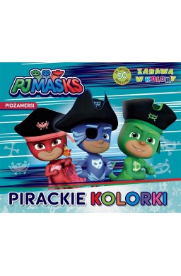 PJ Masks. Pidżamersi. Zabawa w kolory. Pirackie..