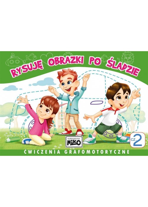 Rysuję obrazki po śladzie. Ćwiczenia cz.2