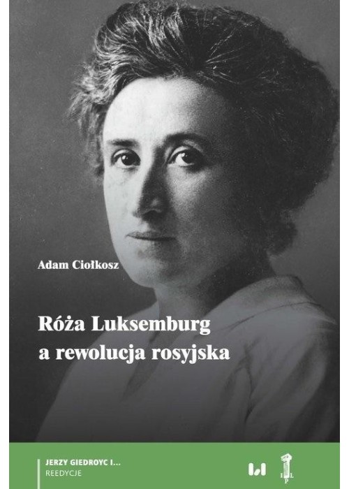 Róża Luksemburg a rewolucja rosyjska