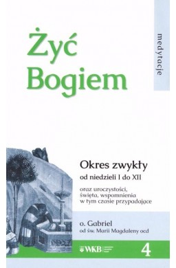 Żyć Bogiem 4