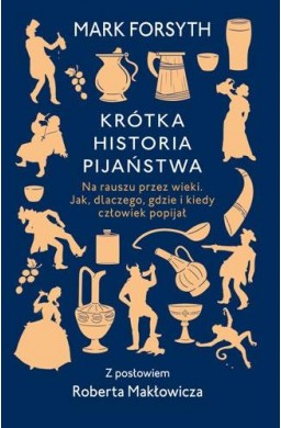 Krótka historia pijaństwa